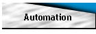 Automation